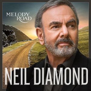 Cover for Neil Diamond · Melody Road (LP) (2014)