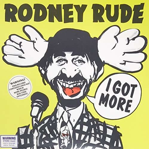 Cover for Rodney Rude · I Got More (LP) (2016)