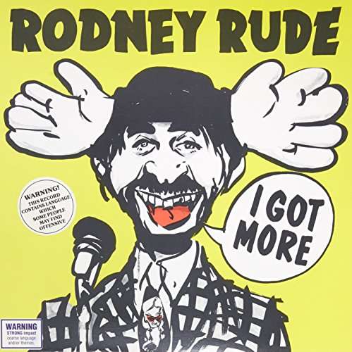 Rodney Rude · I Got More (LP) (2016)