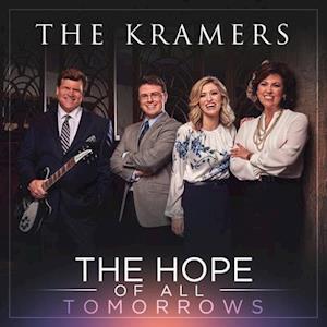 Cover for Kramers · Kramers-hope of All Tomorrows (CD) (2020)