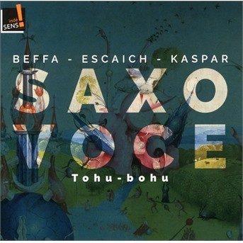 Cover for Karol Beffa · Saxo Voce - Tohu-bohu (CD)