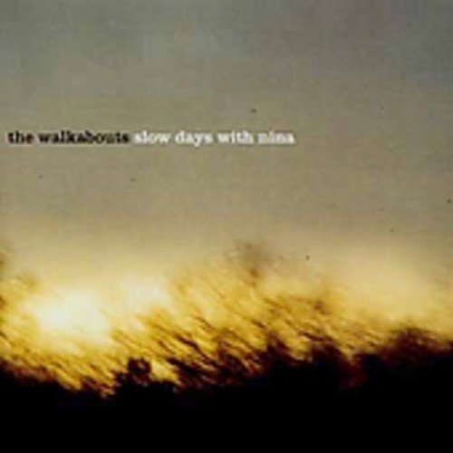 Cover for Walkabouts · Slow Days with Nina (CD) (2003)