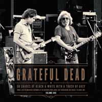 Cover for Grateful Dead · 50 Shades of Black &amp; White Vol. 1 (LP) (2017)