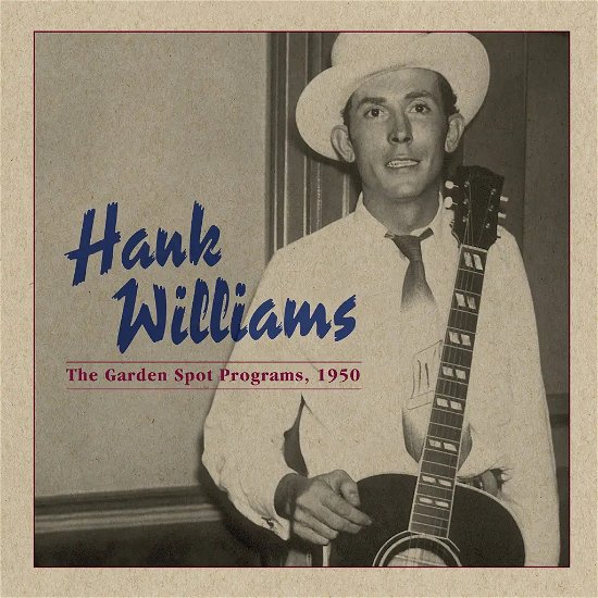 Cover for Hank Williams · Garden Spot Programs, 1950 (Ce (LP) (2023)