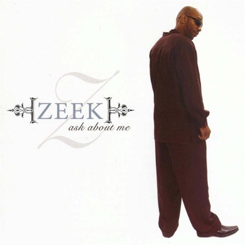 Cover for Zeek · Ask About Me (CD) (2008)
