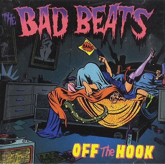 Cover for Bad Beats · Off The Hook (CD) (2019)