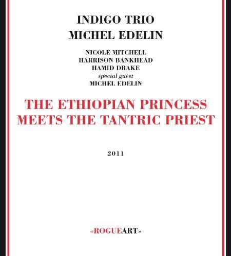 Cover for Hamid Drake · Ethiopian Princess Meets Tantric Priest (CD) (2011)