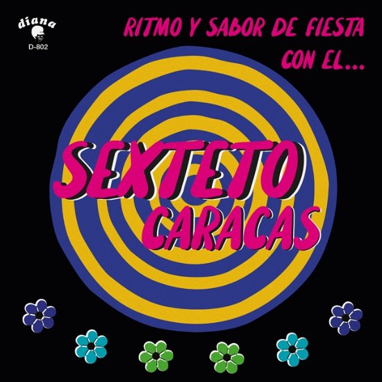 Sexteto Caracas · Ritmo Y Sabor De Fiesta Con El... (LP) (2024)
