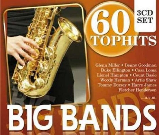 60 Top Hits Big Bands - Various Artists - Musik - Documents - 4053796002341 - 27. marts 2015
