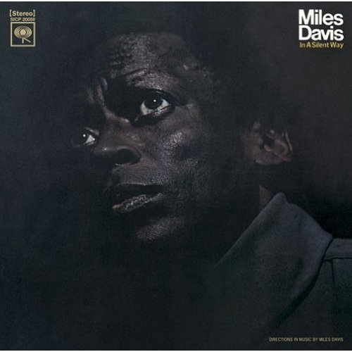 In a Silent Way - Miles Davis - Musiikki - SONY MUSIC - 4547366197341 - tiistai 15. lokakuuta 2013