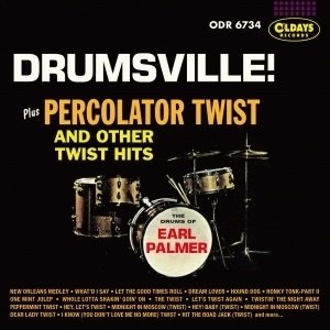 Cover for Earl Palmer · Drumsville! + Percolator Tw (CD) [Japan Import edition] (2024)