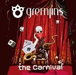 Cover for Gremlins · The Carnival (CD) [Japan Import edition] (2013)