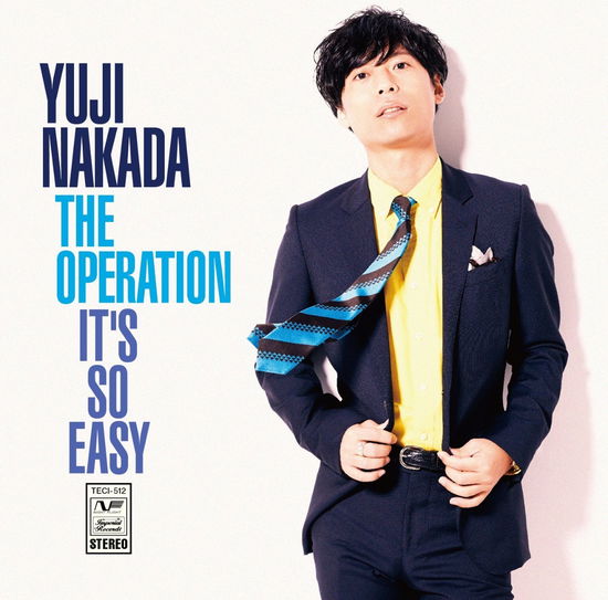 Cover for Yuji Nakada · It's So Easy / the Operation (CD) [Japan Import edition] (2016)