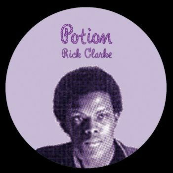 Cover for Rick Clarke · Potion (LP) (2022)