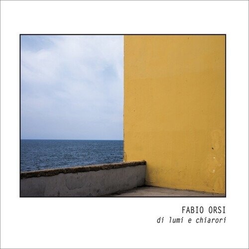 Cover for Fabio Orsi · Di Lumi E Chiarori (CD) (2020)