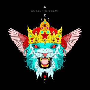 Ark - We Are The Ocean - Musikk - BMG RIGHTS - 5060246126341 - 11. mai 2015