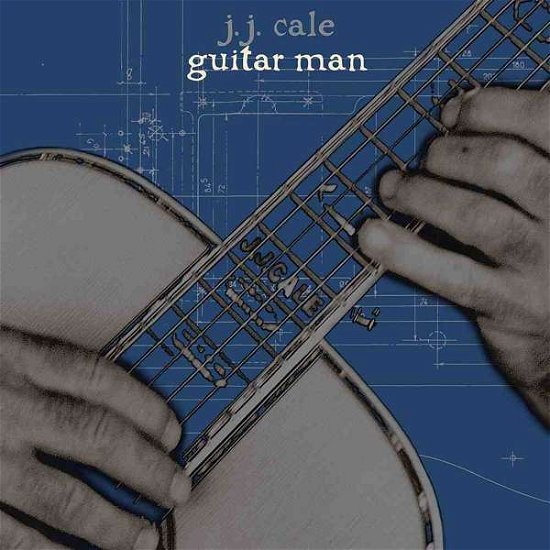 Cover for J.J. Cale · Guitar Man (CD) [Cd edition] (2019)