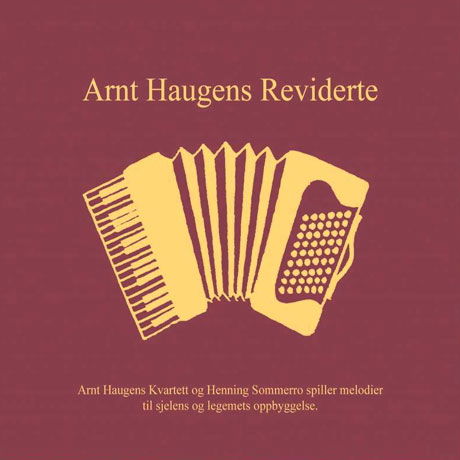 Cover for Haugen Arnt · Arnt Haugens Reviderte (CD) (2007)