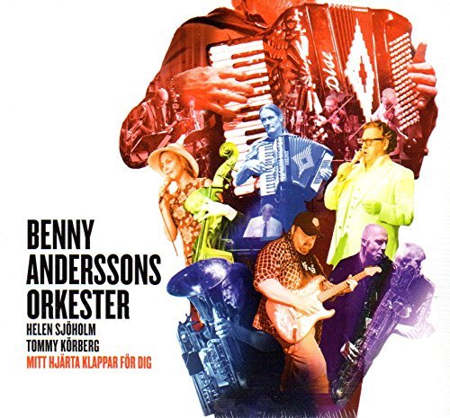 Cover for Benny Anderssons Orkester, Helen Sjöholm &amp; Tommy Körberg · Mitt Hjärta Klappar För Dig (CD) (2016)