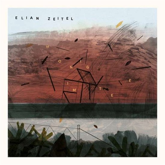 Cover for Zeitel Elian · Honig Im Tee (CD) (2020)