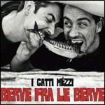 Cover for Gatti Mezzi I · Berve Fra Le Berve (CD) (2011)