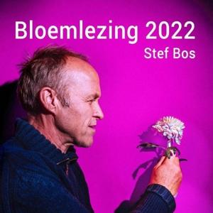 Cover for Stef Bos · Stef Bos - Bloemlezing 2022 (CD)