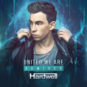 Hardwell · United We Are - Remixed (CD) (2015)