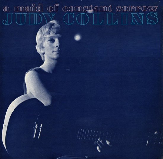 Maid Of Constant Sorrow - Judy Collins - Música - BAD JOKER - 9700000181341 - 19 de novembro de 2018