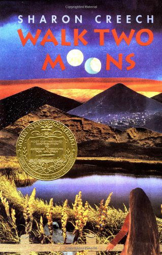 Cover for Sharon Creech · Walk Two Moons: A Newbery Award Winner - Walk Two Moons (Hardcover bog) [1st edition] (1994)