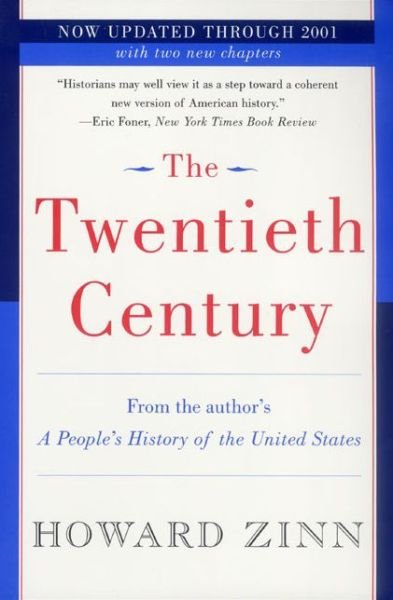 Cover for Howard Zinn · The Twentieth Century: A People's History (Taschenbuch) (2003)