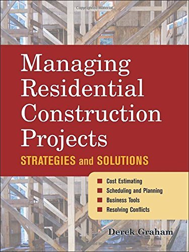 Derek Graham · Managing Residential Construction Projects (Hardcover Book) [Ed edition] (2006)