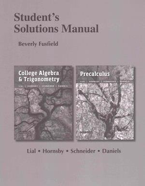 Cover for Margaret Lial · Student's Solutions Manual for College Algebra and Trigonometry (Taschenbuch) (2016)