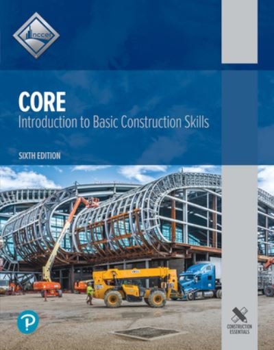 Core - Nccer - Bøger - Pearson Education - 9780137483341 - 16. april 2021