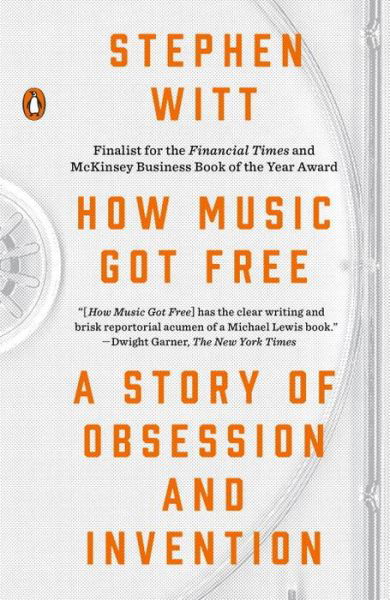 Cover for Stephen Witt · How Music Got Free (Bok) (2016)