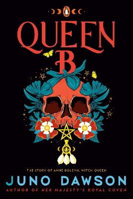 Cover for Juno Dawson · Queen B (Book) (2024)