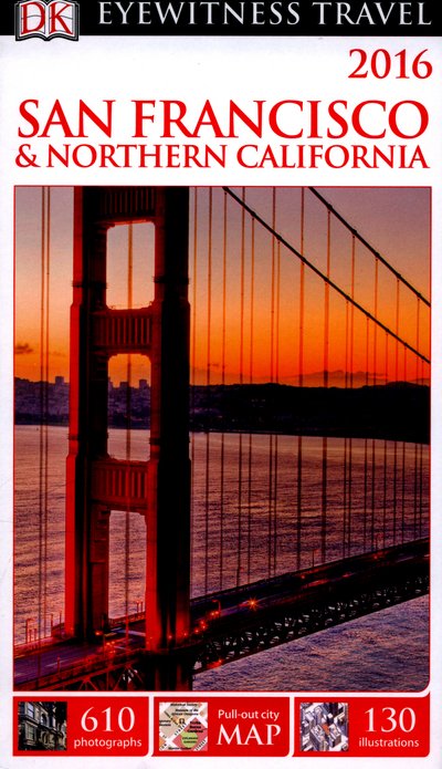 Cover for Dk Publishing · Dk Eyewitness Travel Guide: San Francisco &amp; Northern California (Paperback Bog) (2015)