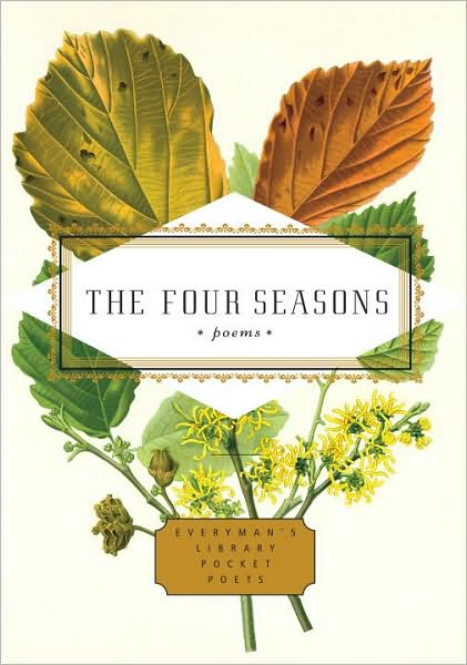 Cover for J D Mcclatchy · Four Seasons, the - Everyman's Library Pocket Poets (Hardcover Book) (2008)