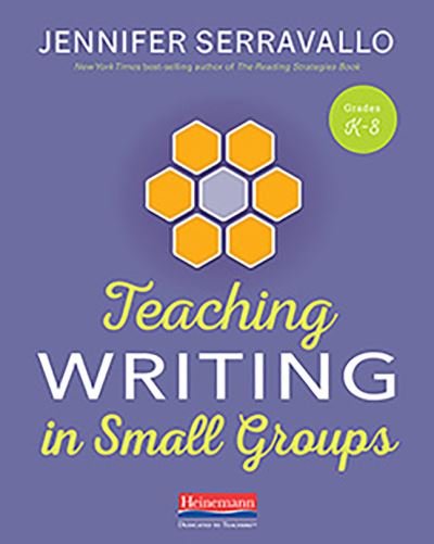 Cover for Jennifer Serravallo · Teaching Writing in Small Groups (Book) (2021)