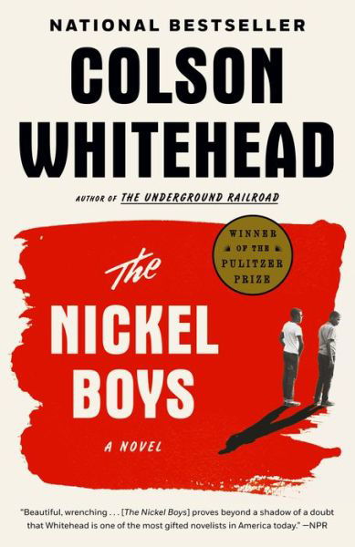 Cover for Colson Whitehead · The Nickel Boys: A Novel (Paperback Bog) (2020)