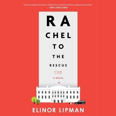 Rachel to the Rescue - Elinor Lipman - Musik - Harperaudio - 9780358620341 - 13. Juli 2021