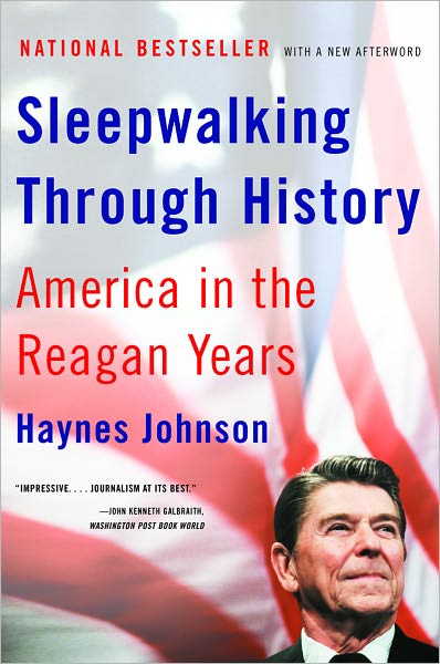 Cover for Haynes Johnson · Sleepwalking Through History: America in the Reagan Years (Paperback Book) (2003)