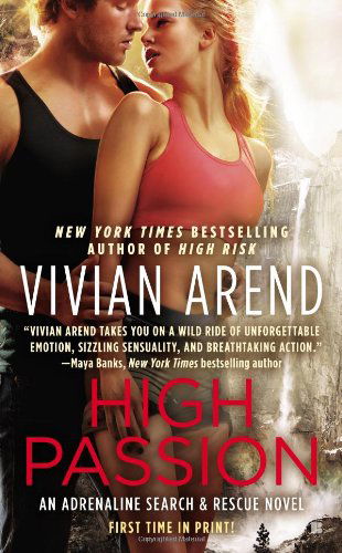 Cover for Vivian Arend · High Passion - Adrenaline Search &amp; Rescue (Paperback Book) (2013)