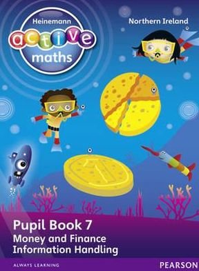 Cover for Lynda Keith · Heinemann Active Maths Northern Ireland - Key Stage 1 - Beyond Number - Pupil book 7 - Money, Finance and Information Handling - Heinemann Active Maths for NI (Taschenbuch) (2012)