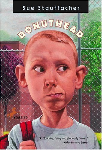 Cover for Sue Stauffacher · Donuthead - Donuthead Series (Paperback Book) [Reprint edition] (2005)