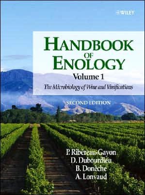 Handbook of Enology, Volume 1 -  - Bücher - Wiley-Blackwell - 9780470010341 - 16. Dezember 2005