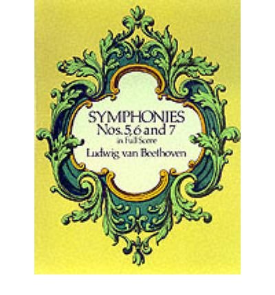 Cover for Music Scores · Symphonies Nos. 5, 6 and 7 in Full Score (Dover Music Scores) (Pocketbok) (1989)