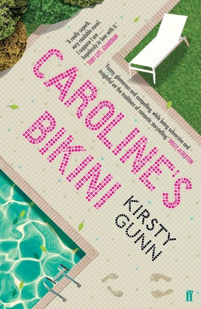 Cover for Kirsty Gunn · Caroline's Bikini (Paperback Book) [Main edition] (2019)