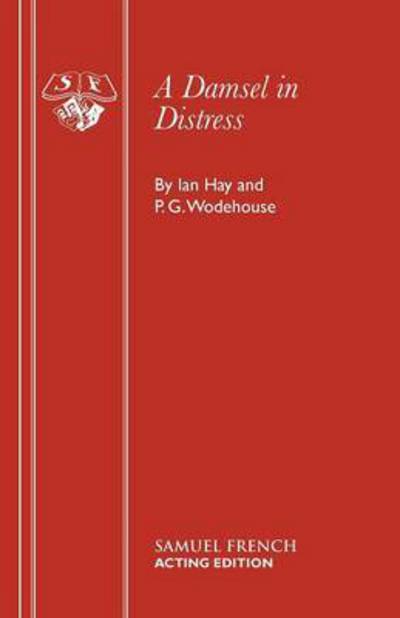 Cover for Ian Hay · A Damsel in Distress (Taschenbuch) (2015)