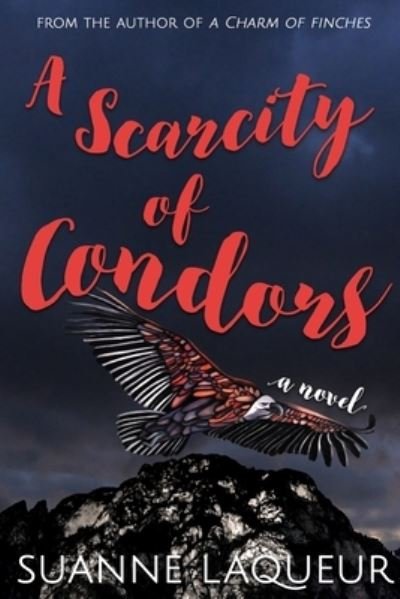 Cover for Suanne Laqueur · A Scarcity of Condors - Venery (Paperback Book) (2019)