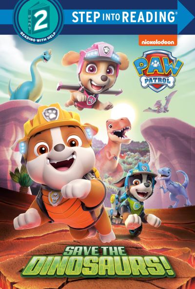 Cover for Tex Huntley · Save the Dinosaurs! (PAW Patrol) (Bog) (2021)